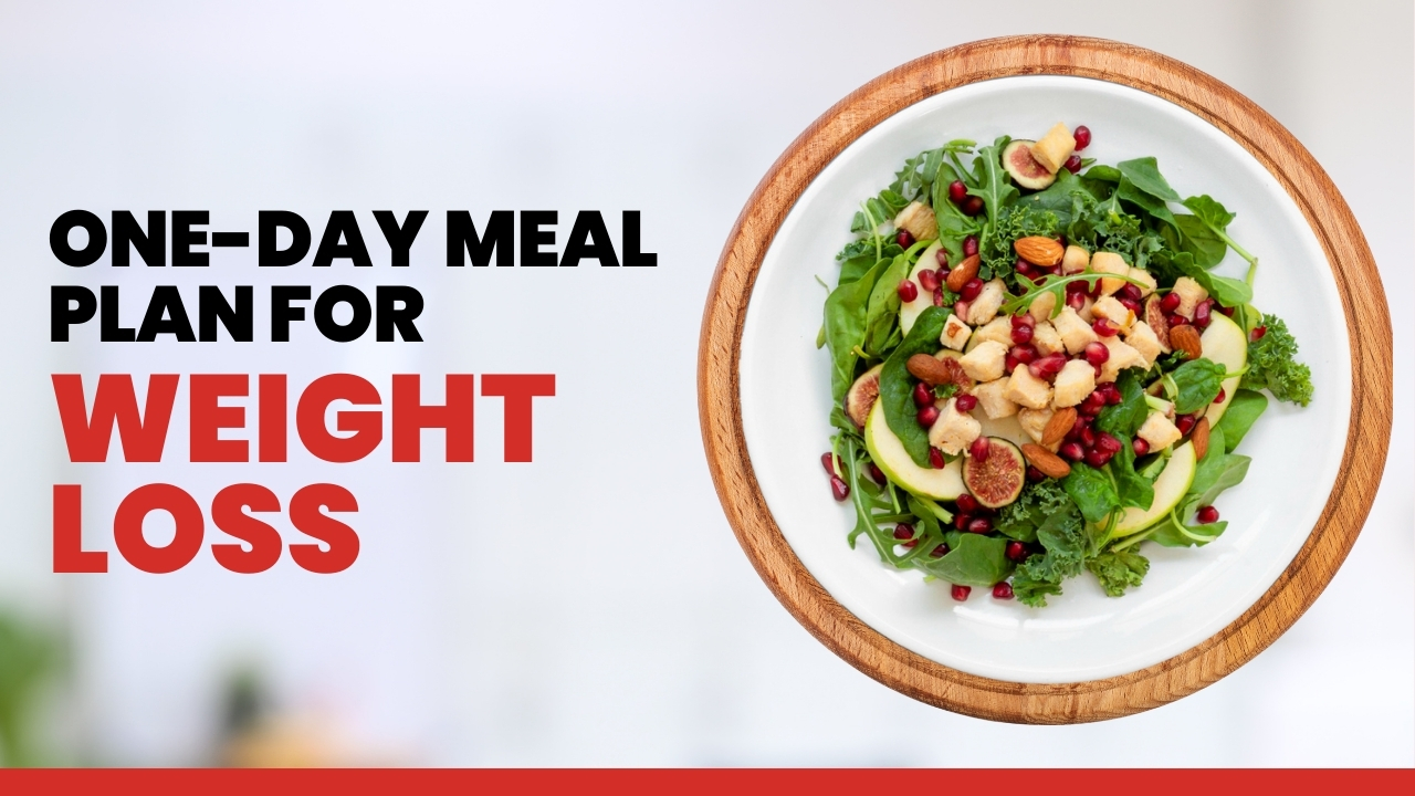 One-Day-Meal-Plan-for-Weight-Loss TaazaDaily365