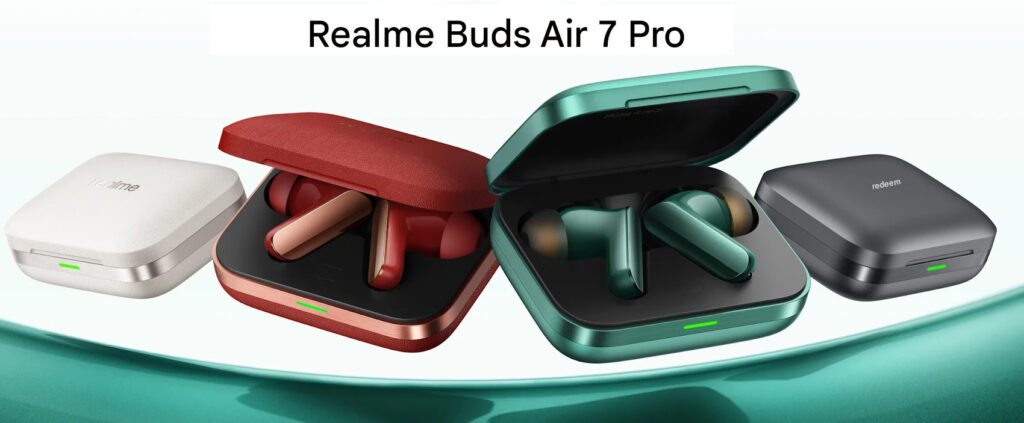 Realme-Buds-Air7-Pro TaazaDaily365 Technology