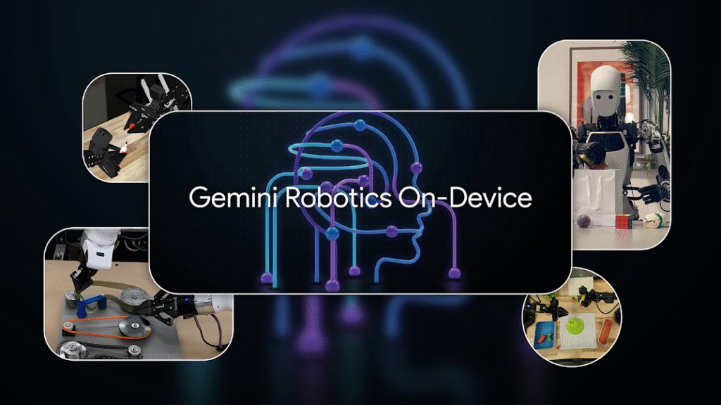 Google DeepMind Gemini Robotics On-Device TaazaDaily365 Technology