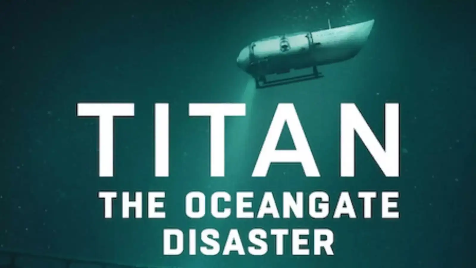 Titan-The-Oceangate-Disaster-Netflix TaazaDaily365 Entertainment